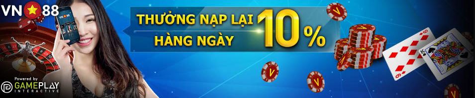Thưởng 10% tại CLUB GPI Khuyen mai Vn88 10% thuong nap CLUB GPI