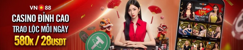 Nhận ưu đãi Casino Vn88 mỗi ngày hấp dẫn Khuyen mai Casino Vn88 thang 4/2025 moi ngay hap dan
